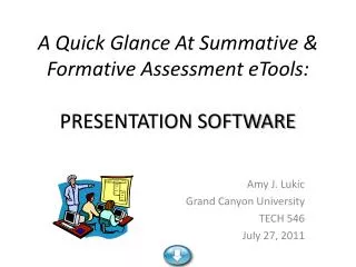 A Quick Glance At Summative &amp; Formative Assessment eTools : PRESENTATION SOFTWARE