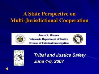 Tribal and Justice Safety