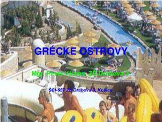 gr cke ostrovy