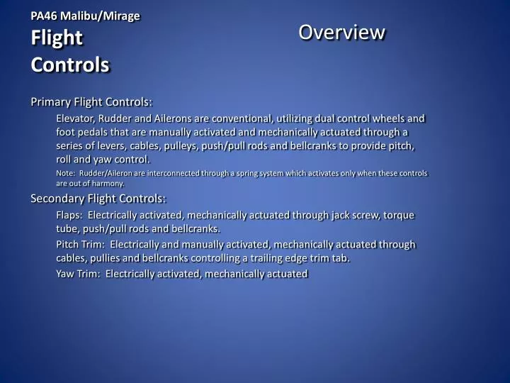 pa46 malibu mirage flight controls