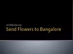 Send flowers to bangalore