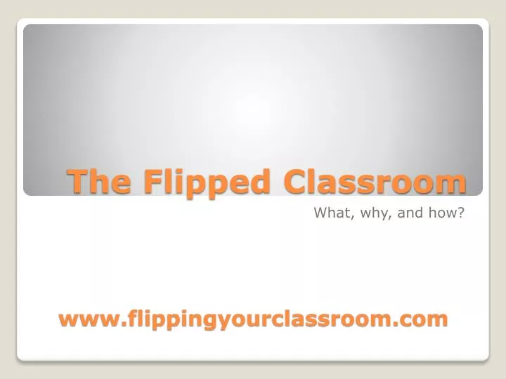 the flipped classroom