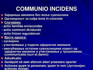 communio incidens