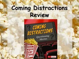 Coming Distractions Review