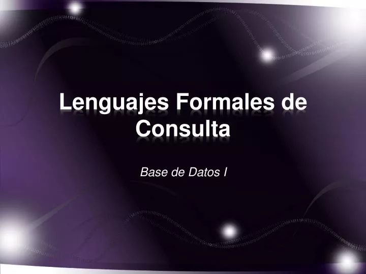 lenguajes formales de consulta