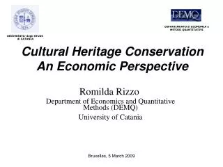 Cultural Heritage Conservation An Economic Perspective