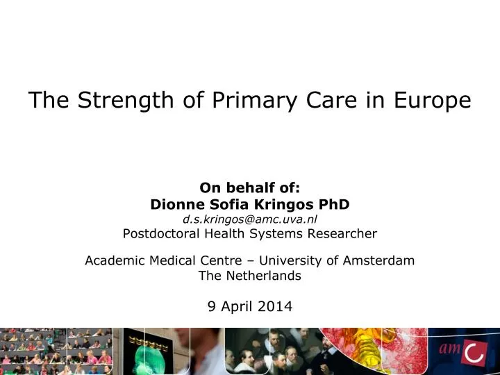 the strength of primary care in europe