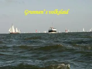 grunnen s volkslaid