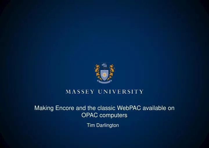 making encore and the classic webpac available on opac computers