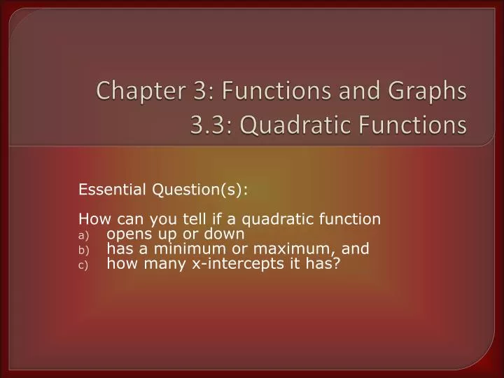 chapter 3 functions and graphs 3 3 quadratic functions