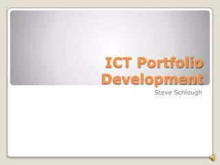 ICT Portfolio Development