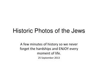 Historic Photos of the Jews