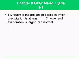 Chapter 8 GPQ : Mario, Lytria 8-1
