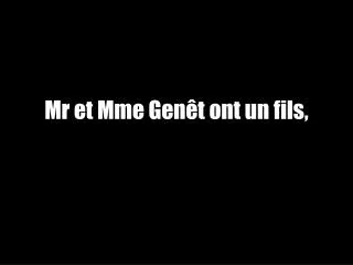 mr et mme gen t ont un fils