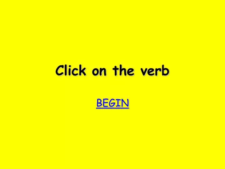 click on the verb