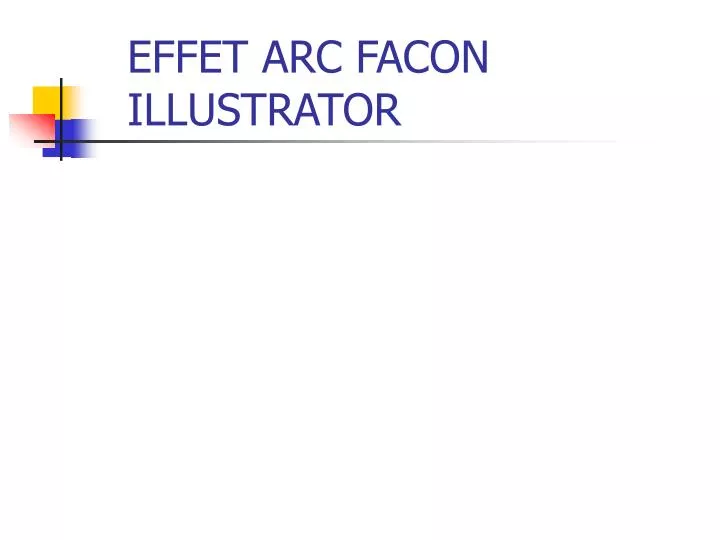 effet arc facon illustrator