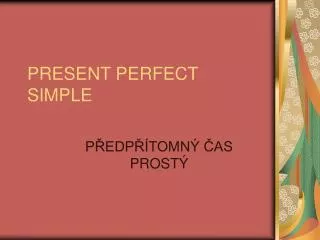 present perfect simple