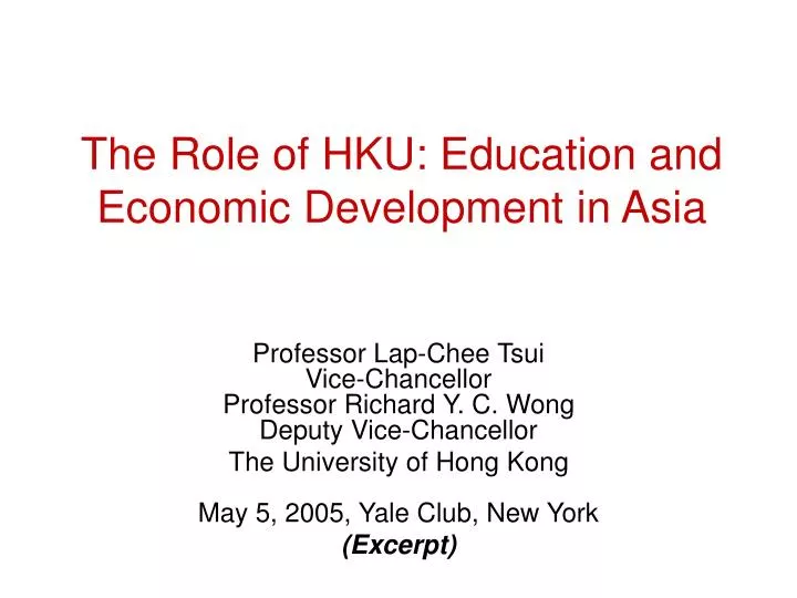 the role of hku education and economic development in asia
