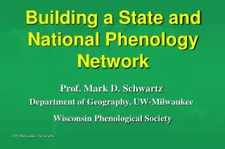 Building a State and National Phenology Network