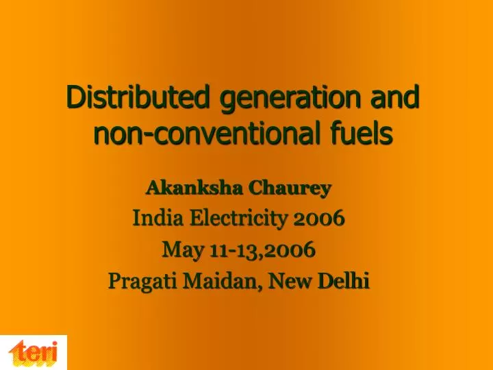 distributed generation and non conventional fuels