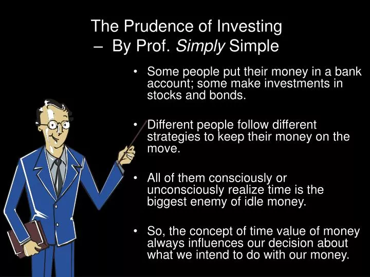 the prudence of investing by prof simply simple