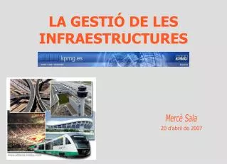 la gesti de les infraestructures