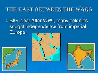 The East Between the Wars