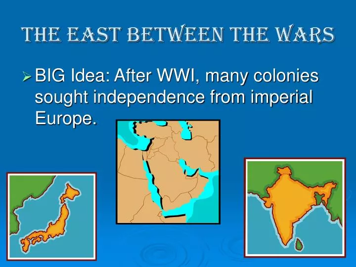 the east between the wars