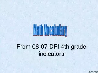 From 06-07 DPI 4th grade indicators