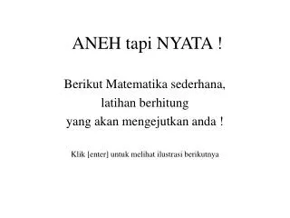aneh tapi nyata
