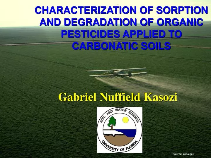 characterization of sorption and degradation of organic pesticides applied to carbonatic soils