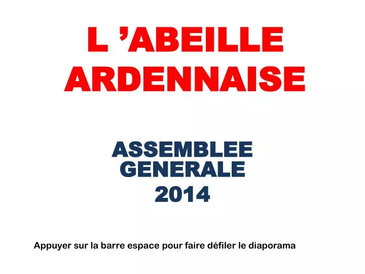 l abeille ardennaise