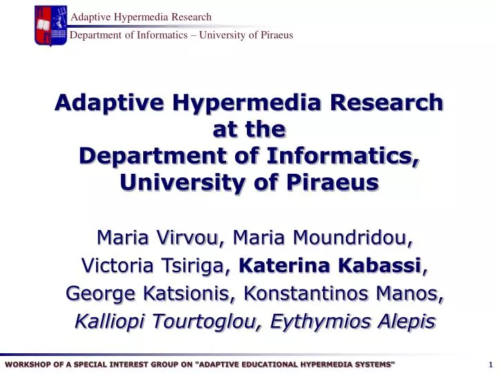adaptive hypermedia research at the department of informatics university of piraeus