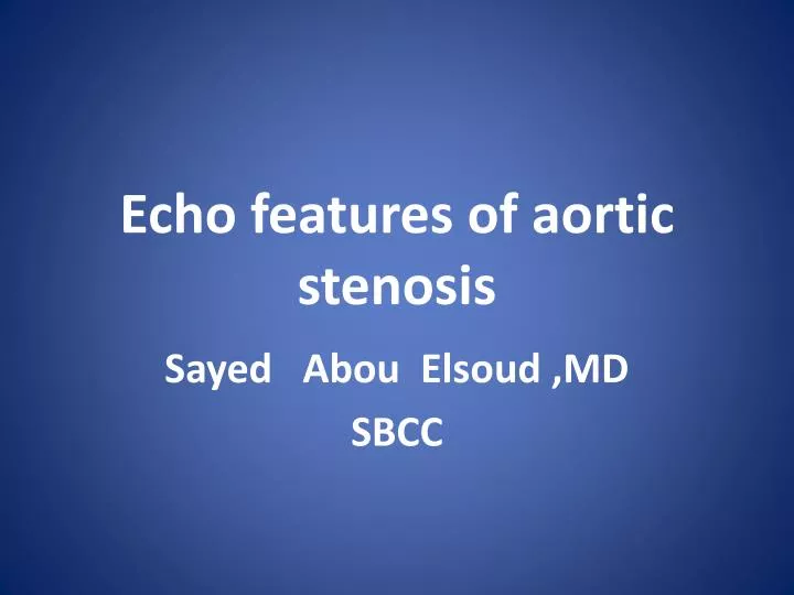 echo features of aortic stenosis
