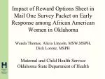 Impact of Reward Options Sheet on Early Response among African American Women in Oklahoma - slide 1