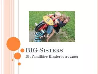big sisters