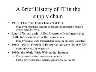 A Brief History of IT in the supply chain