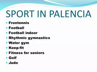 SPORT IN PALENCIA