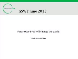 GSWF June 2013