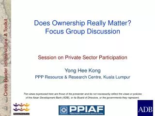 Does Ownership Really Matter? Focus Group Discussion