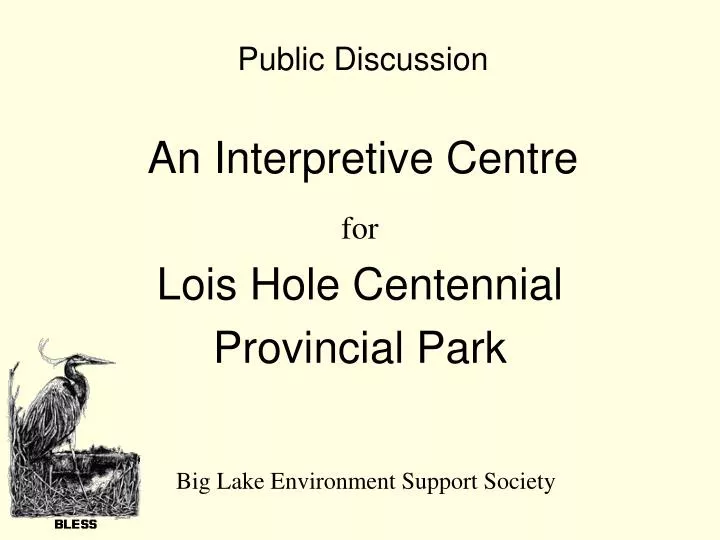 public discussion an interpretive centre