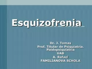esquizofrenia