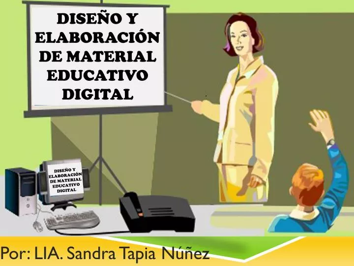 dise o y elaboraci n de material educativo digital