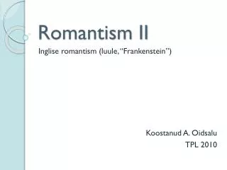 romantism ii