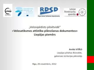 arv ds vit ls liep jas pils tas b vvalde galvenais teritorijas pl not js
