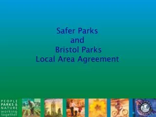 Safer Parks and Bristol Parks Local Area Agreement