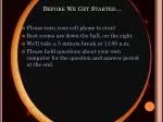 Before We Get Started… - slide 1