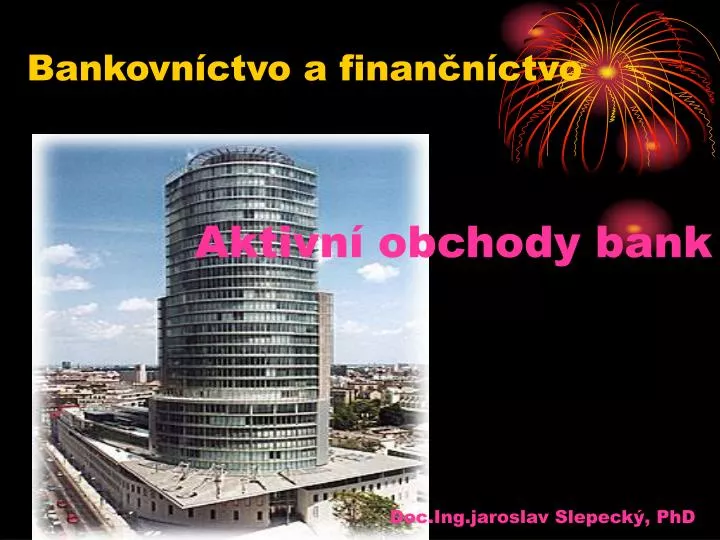 aktivn obchody bank