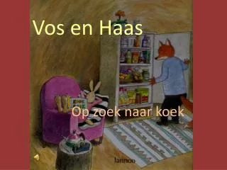 vos en haas