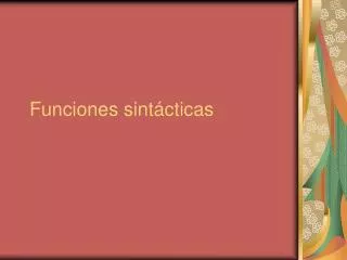 funciones sint cticas
